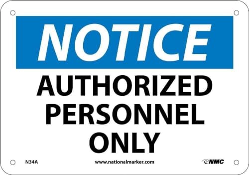 Panneau Notice Authorized Personnel Only National Marker en aluminium 17,8x25,4 cm