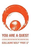 You Are a Quest