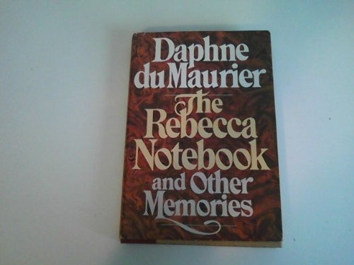 The Rebecca Notebook and Other Memories B000GT42B8 Book Cover