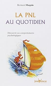Paperback n°93 La PNL au quotidien: découvrir ses comportements psychologiques [French] Book
