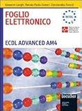  Database. ECDL advanced AMC. Per le Scuole superiori. Con CD-ROM