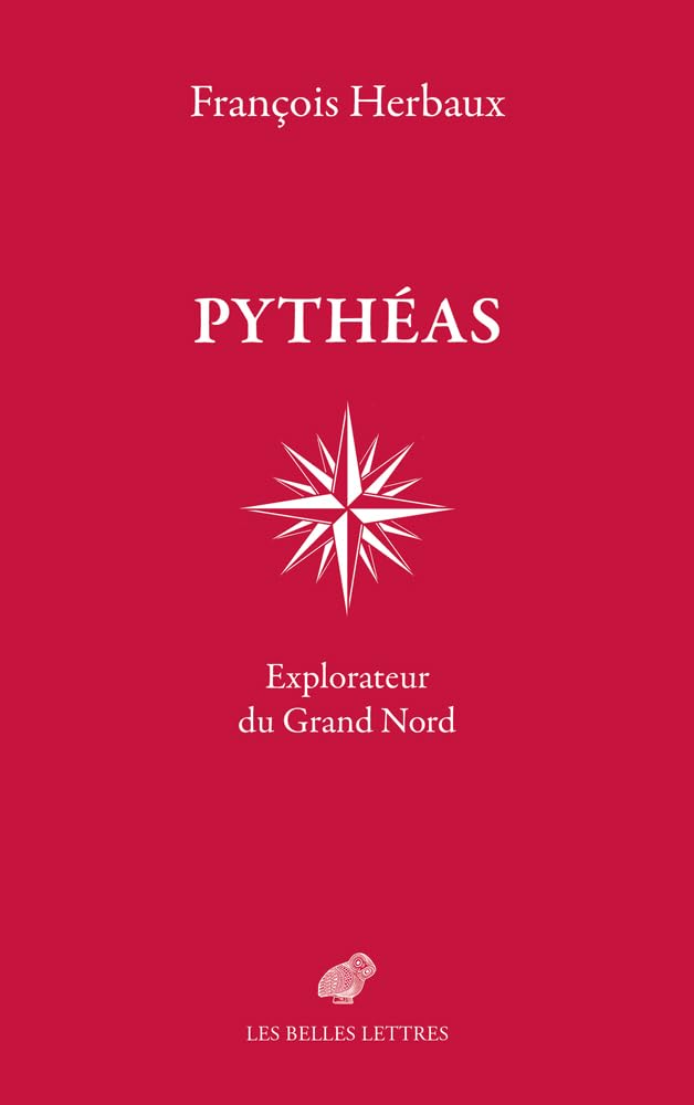 Pytheas: Explorateur Du Grand Nord