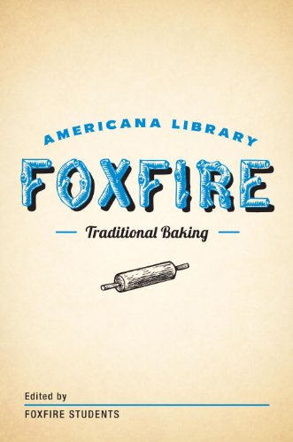 baking cookbooks for two - Traditional Baking: The Foxfire Americana Library (2)