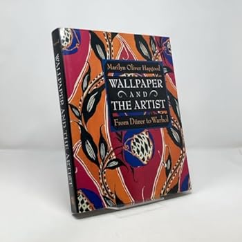 Hardcover Wallpaper and the Artist: From Durer to Warhol Book