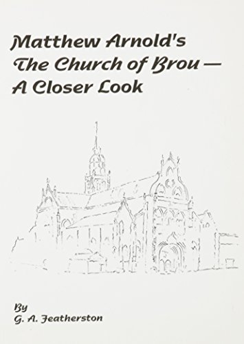 Matthew Arnold's The Church of Brou: A Closer Look