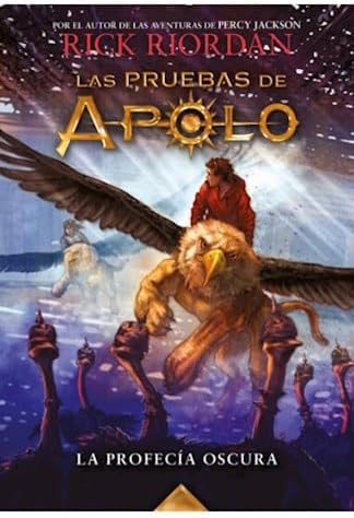 la profecia las pruebas de apolo 2 rick riordan Ed. 2021