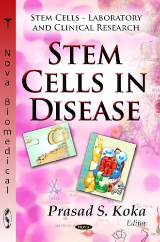 Stem Cells in Disease (Stem Cells - Laboratory and Clinical Research)