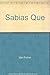 Sabias Que