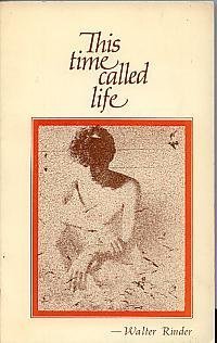 This Time Called Life 0912310057 Book Cover