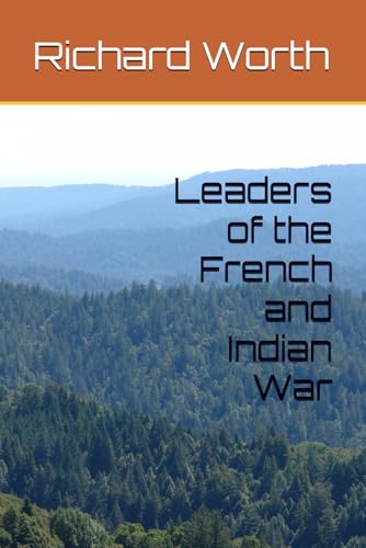 Image of Leaders of the French and Indian War