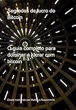 Segredos De Lucro Do Bitcoin (Portuguese Edition)