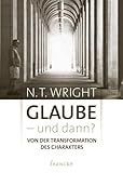 Photo Gallery glaube - und dann?: von der transformation des charakters Photo Gallery glaube - und dann?: von der transformation des charakters