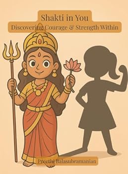 Hardcover Shakti in You: Discovering Courage and Strength Within Book
