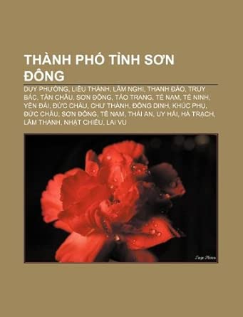 Thành phố tỉnh Sơn Đông: Duy Phường, Liêu Thành, Lâm Nghi, Thanh Đảo, Truy Bác, Tân Châu, Sơn Đông, Tảo Trang, Tế Nam, Tế Ninh, Yên Đài