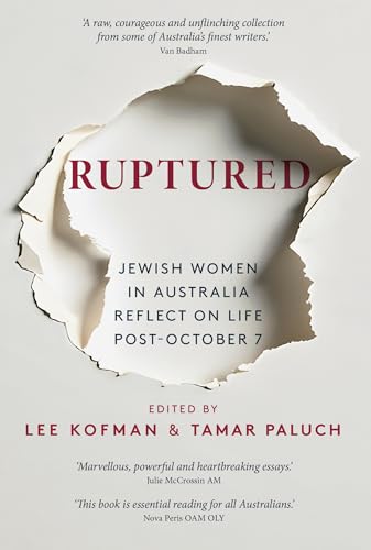 Ruptured: Jewish Women in Australia Reflect on Life Post-October 7