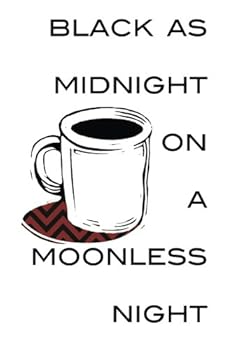 Paperback Black as Midnight on a Moonless Night - Twin Peaks Journal Book