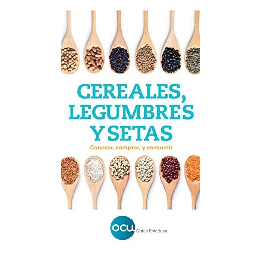 Cereales, legumbres y setas.: Conocer, comprar y consumir