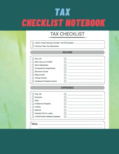 Tax Checklist Notebook: Tax Organizer | Simple Tax Preparation Guided Journal Including Income & Expenses List for Small Business or Personal Use , Tax Preparation Books