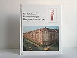 baugenossenschaft brunnenhof  Ein Jahrhundert Braunschweiger Baugenossenschaft eG : 1887 - 1987 ; kleine Chronik eines erfolgreichen Wohnungsunternehmens im Spiegel der jüngeren Stadtgeschichte.