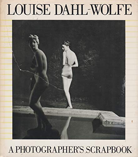 Louise Dahl-Wolfe: A photographer's scrapbook 0312499116 Book Cover