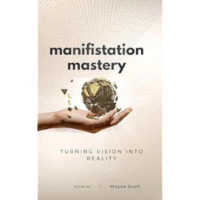 Manifestation Mastery