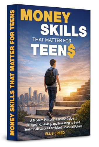 Money Skills That Matter for Teens