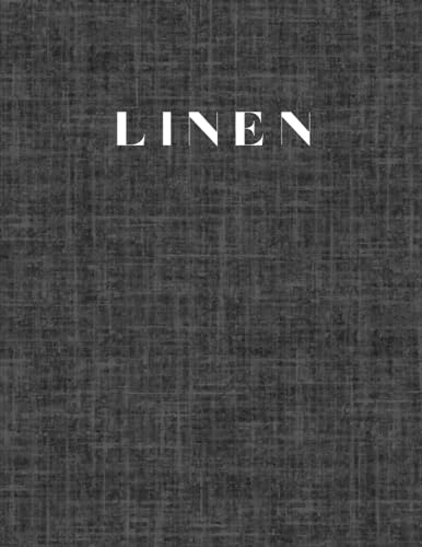 Linen: A Decorative Book for Coffee Tables, Bookshelves & Home Decor and Office Interior Design Styling, Housewarming Gift