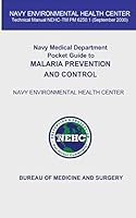 Navy Medical Department Pocket Guide to Malvaria Prevention and Control 1508456348 Book Cover