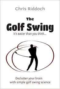 The Golf Swing: It's easier than you think book cover