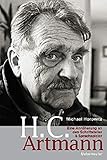 H.C. Artmann: Eine Annäherung an den Schriftsteller & Sprachspieler