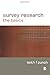 Survey Research: The Basics (Essential Resource Books for Social Research)