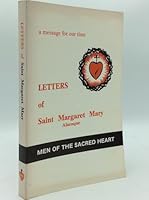 Letters Of Saint Margaret Mary Alacoque: A Message for Our Time B000I2OC68 Book Cover