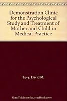 The Demonstration Clinic B000PTOZAM Book Cover