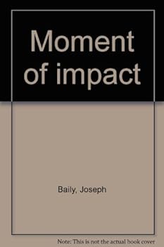 Hardcover Moment of impact Book