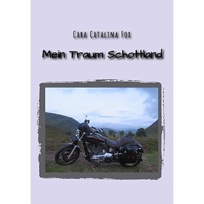 Mein Traum Schottland