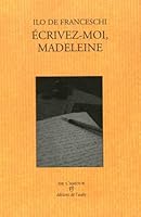 Écrivez-moi, Madeleine 2876782162 Book Cover