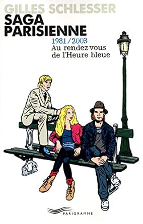 couverture de : Au Rendez-vous de l'Heure Bleue. 1981/2003