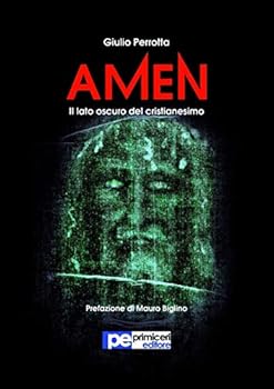 Paperback Amen. Il lato oscuro del Cristianesimo [Italian] Book