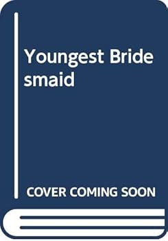 Paperback Youngest Bridesmaid (Mills & Boon classics) Book