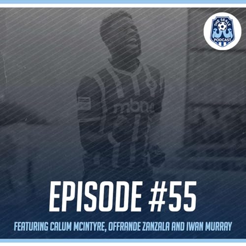 The Seals Podcast: Episode 55