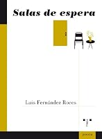 Salas de Espera 849704567X Book Cover
