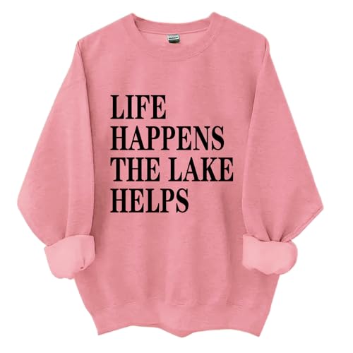 Life Happens The Lake Helps Sweatshirt, Life Happens The Lake Helps Shirt, Unisex Sweatshirt