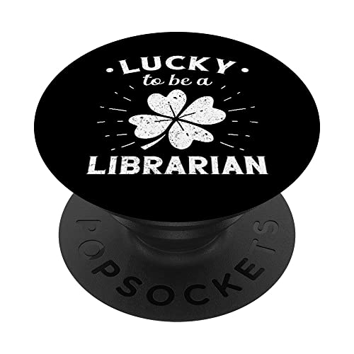 Lucky To Be a Librarian St Patricks Day PopSockets PopGrip Intercambiable