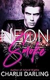 charli xcx  Neon Smoke: 1980s second-chance romance (Hot Tropics Duology)