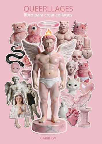 QUEERLLAGES: libro para crear collages