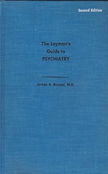 Hardcover The Layman's Guide to Psychiatry Second Edition Book