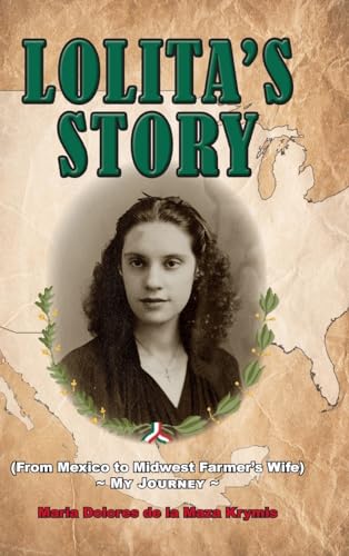 Lolita's Story: From Mexico to Midwest Farmer's Wife - My Journey