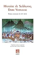 Histoire de Sukhyang, Dame vertueuse 2849529087 Book Cover