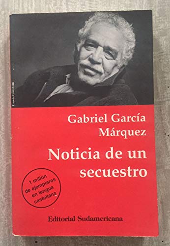 Noticia De Un Secuestro / News of a Kidnapping 9500711427 Book Cover