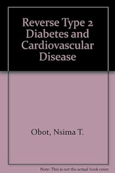 Paperback Reverse Type 2 Diabetes and Cardiovascular Disease Book